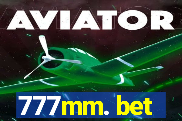 777mm. bet