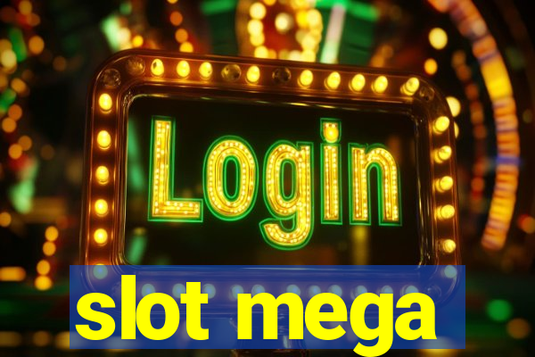 slot mega