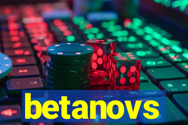 betanovs