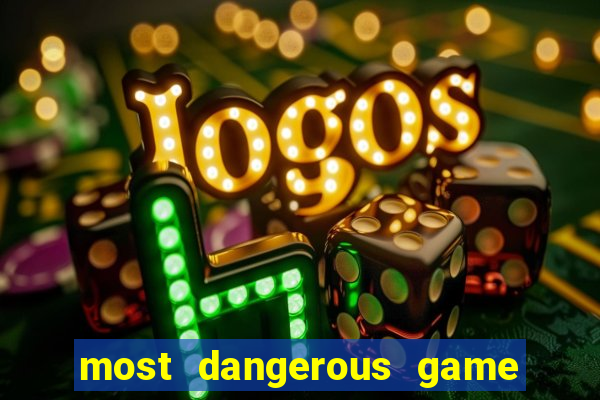 most dangerous game 2020 vizerhd