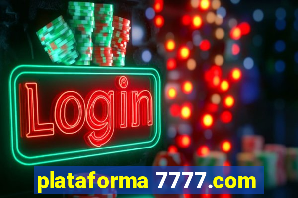 plataforma 7777.com