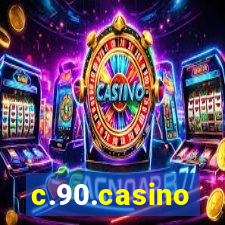 c.90.casino