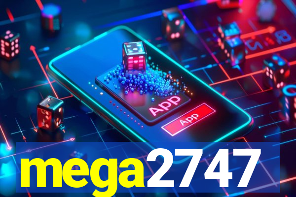 mega2747