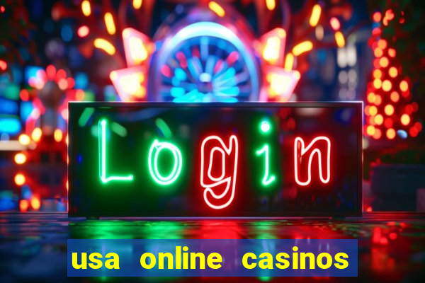 usa online casinos real money