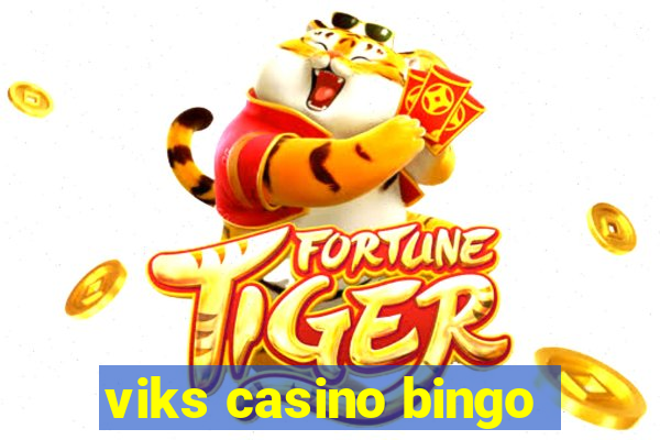 viks casino bingo