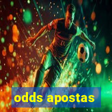 odds apostas