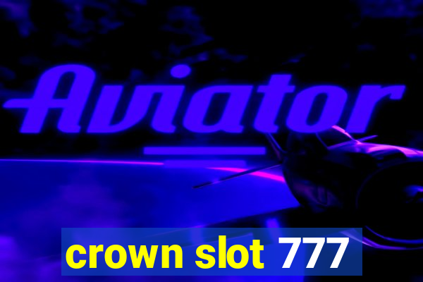 crown slot 777