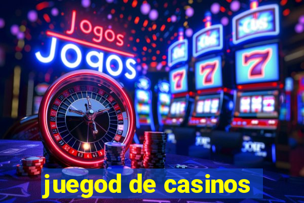 juegod de casinos