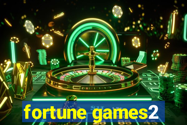 fortune games2