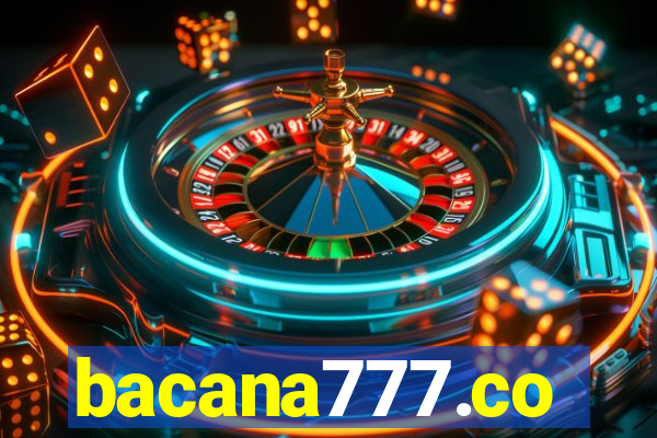 bacana777.co