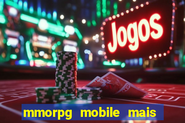 mmorpg mobile mais jogado 2024