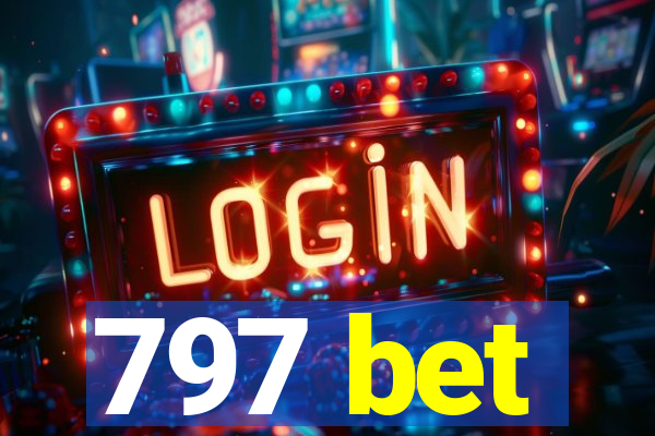 797 bet