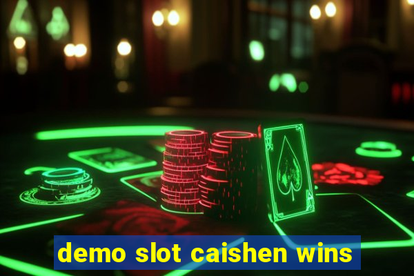 demo slot caishen wins