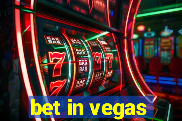 bet in vegas