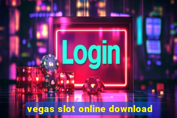 vegas slot online download