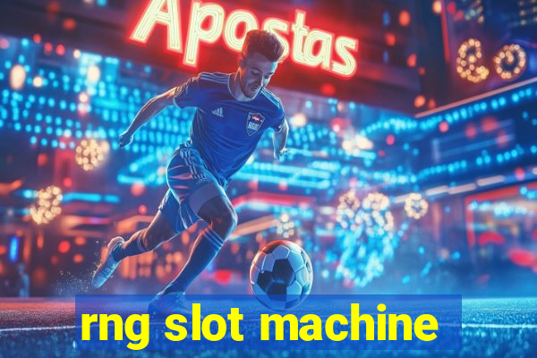 rng slot machine