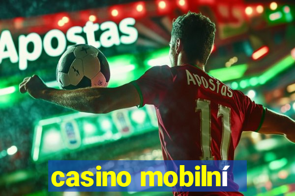 casino mobilní