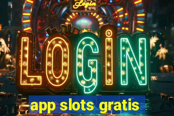 app slots gratis