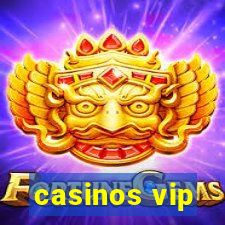 casinos vip