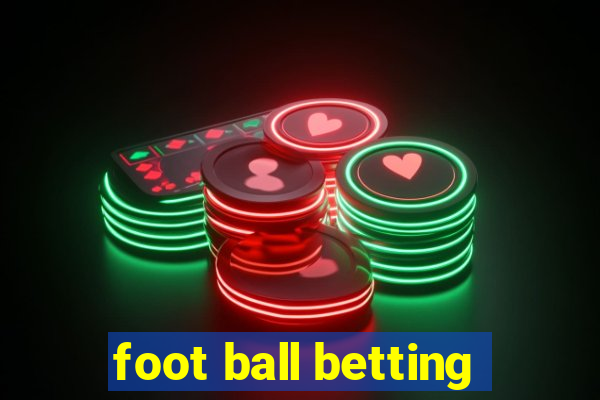 foot ball betting