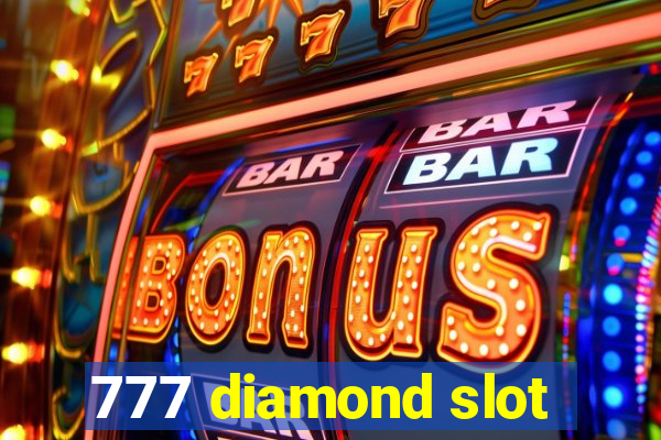 777 diamond slot