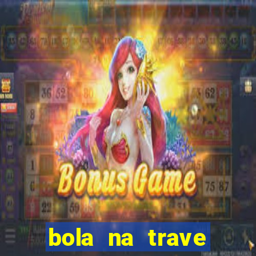 bola na trave betano como funciona