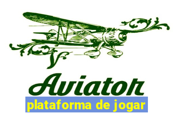 plataforma de jogar