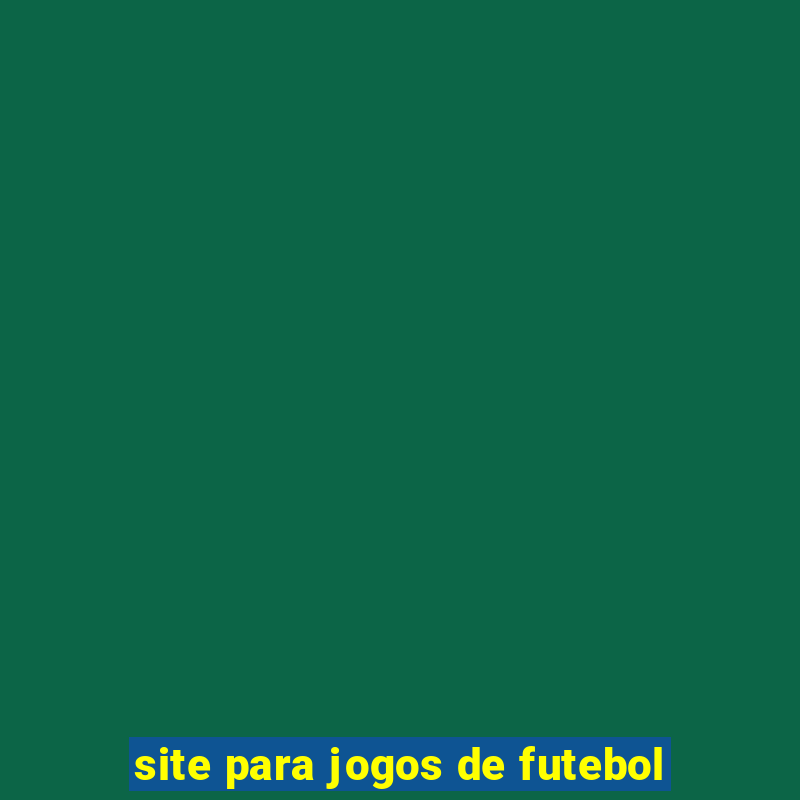 site para jogos de futebol