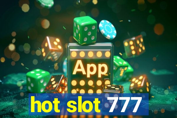 hot slot 777