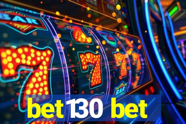 bet130 bet