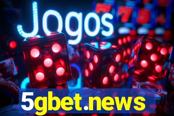 5gbet.news