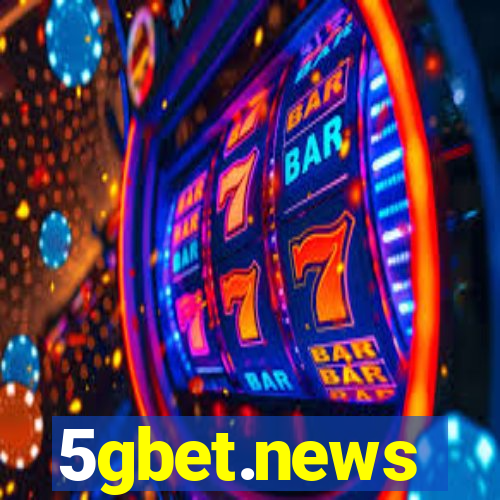 5gbet.news