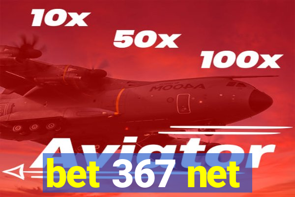 bet 367 net