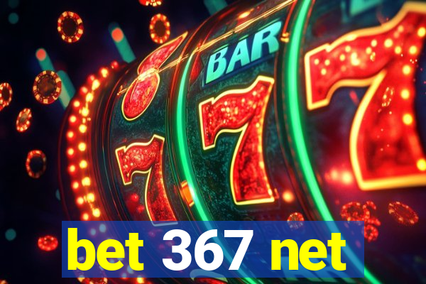 bet 367 net