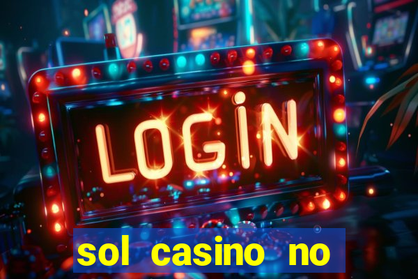 sol casino no deposit bonus