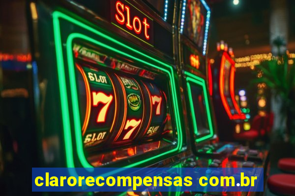 clarorecompensas com.br