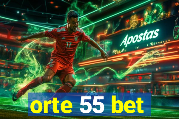 orte 55 bet