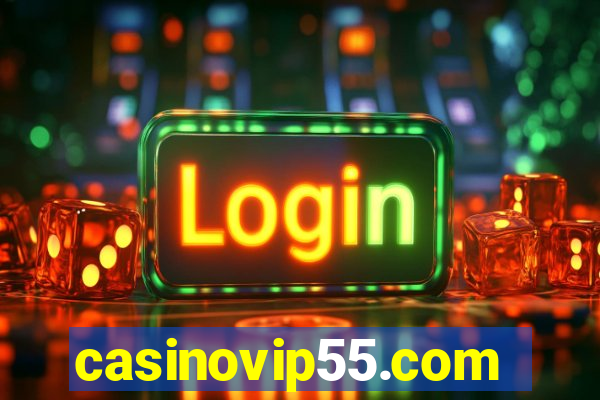 casinovip55.com