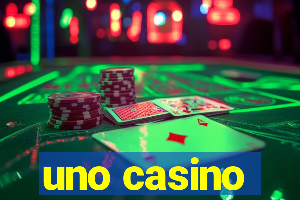 uno casino