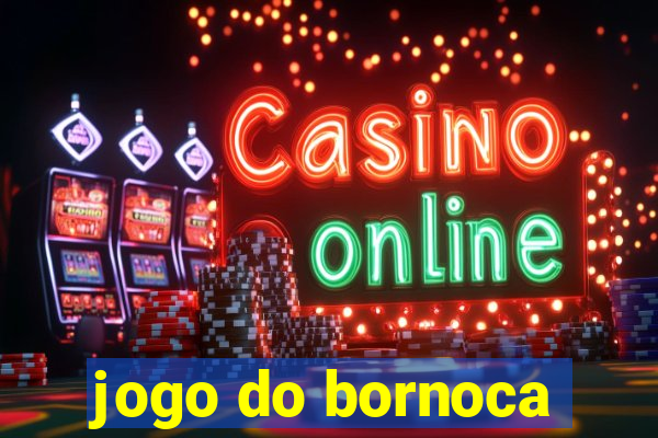 jogo do bornoca