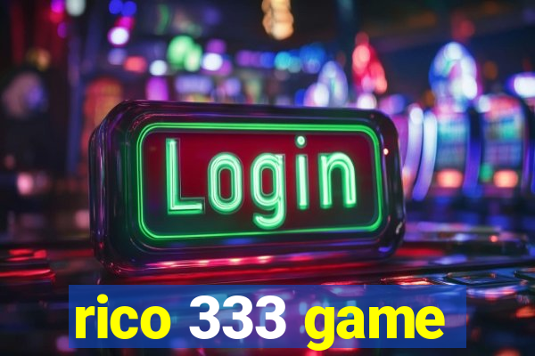 rico 333 game