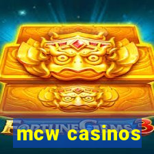 mcw casinos