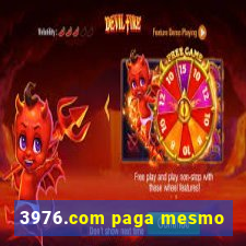 3976.com paga mesmo