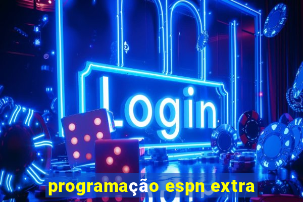 programação espn extra