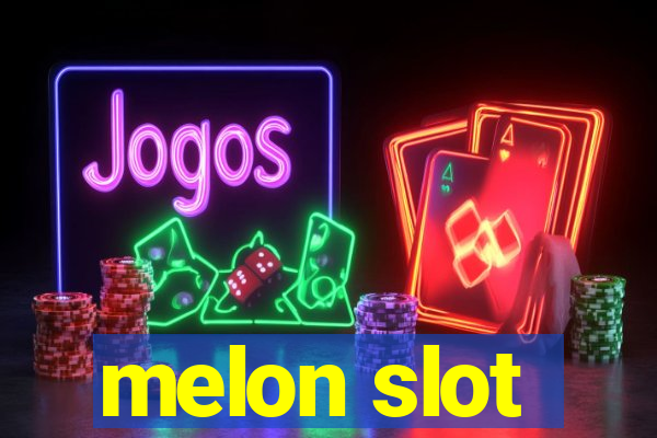 melon slot