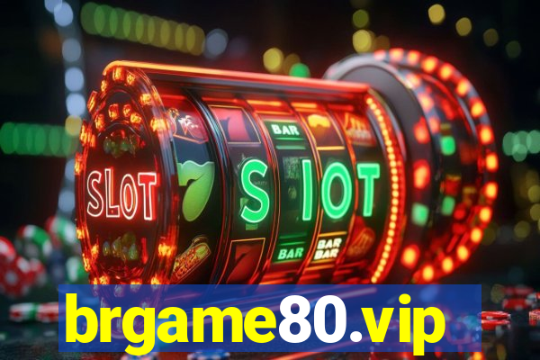 brgame80.vip