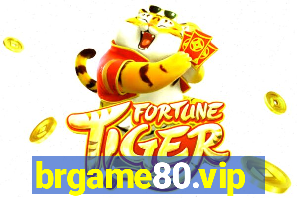 brgame80.vip