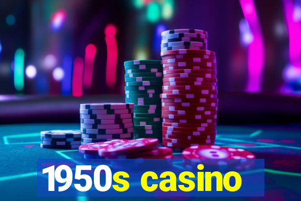 1950s casino