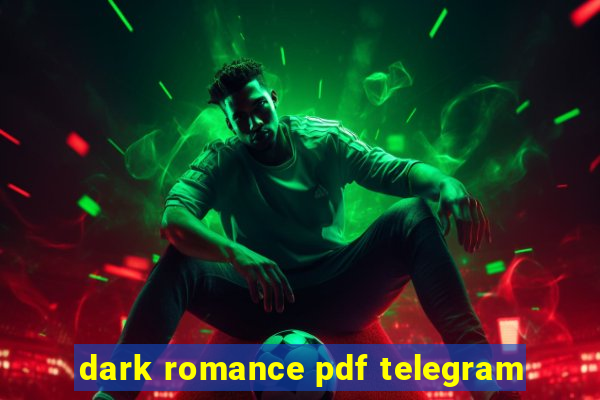 dark romance pdf telegram