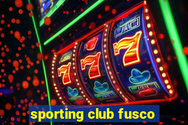 sporting club fusco